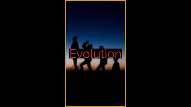 Evolution