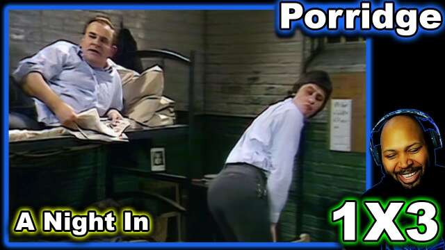 Porridge Season 1 Episode 3 A Night In