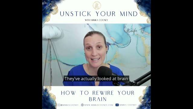 How to Rewire your Brain