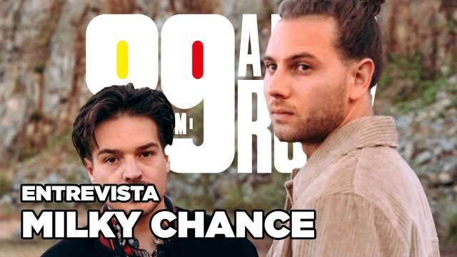 Milky Chance - Entrevista 89
