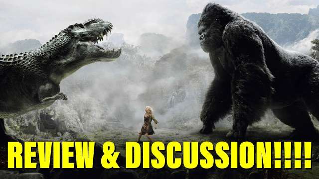 🍫y🍄/🍫 King Kong 2005 REVIEW & DISCUSSION! (Spoilers)
