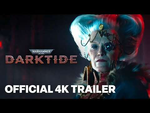 Warhammer 40,000 Darktide World Intro Trailer